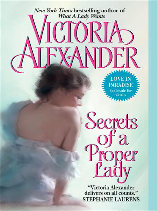 Title details for Secrets of a Proper Lady by Victoria  Alexander - Wait list